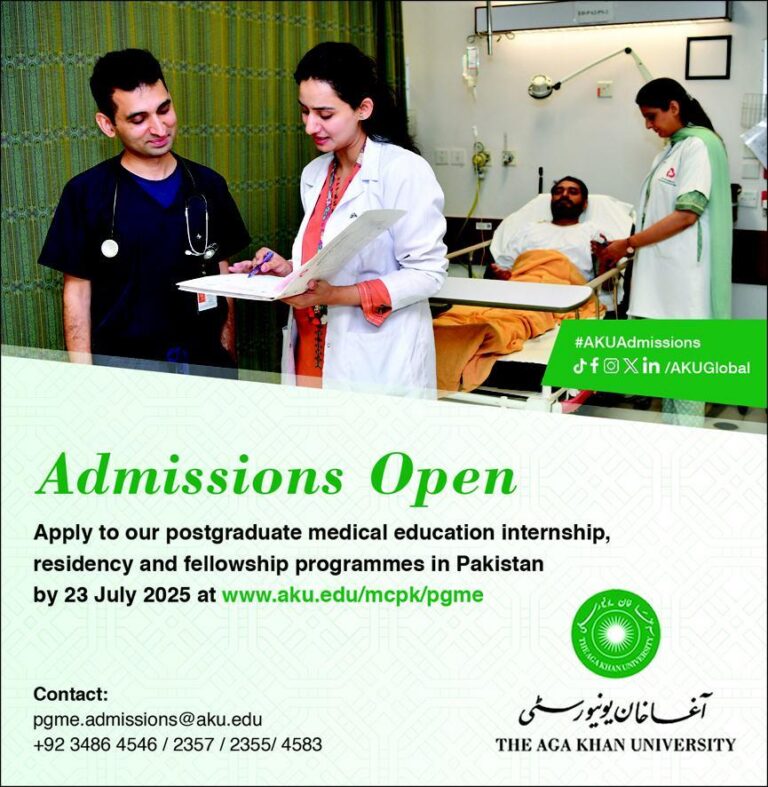 AKU Admissions 2025 Postgraduate Medical Programs in Pakistan – Apply Now!