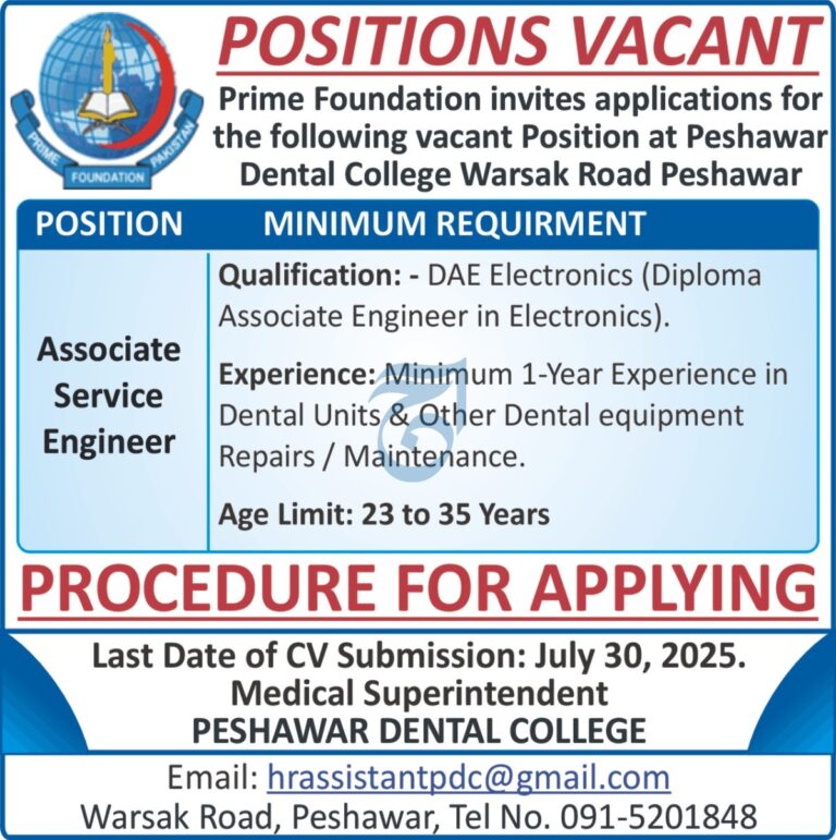 Job Opportunity: Associate Service Engineer at Prime Foundation Dental College, Peshawar