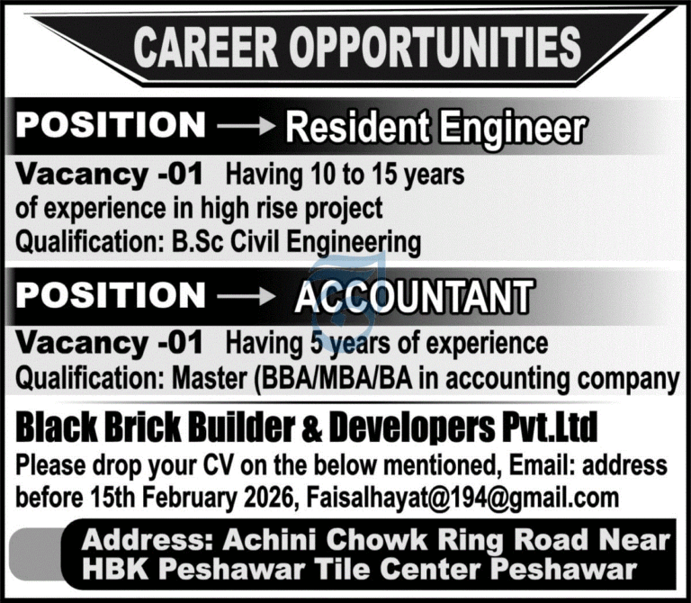 Latest Jobs in Peshawar 2026 – Resident Engineer & Accountant Vacancies