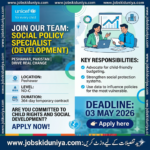 UNICEF Hiring - Social Policy Specialist (Development) in Peshawar